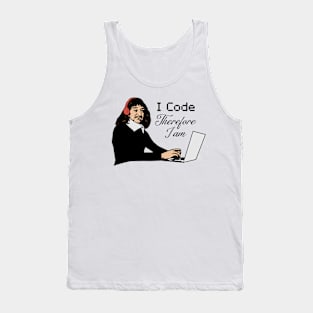 I Code Therefore I am - René Descartes Tank Top